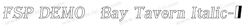 FSP DEMO   Bay Tavern Italic字体转换